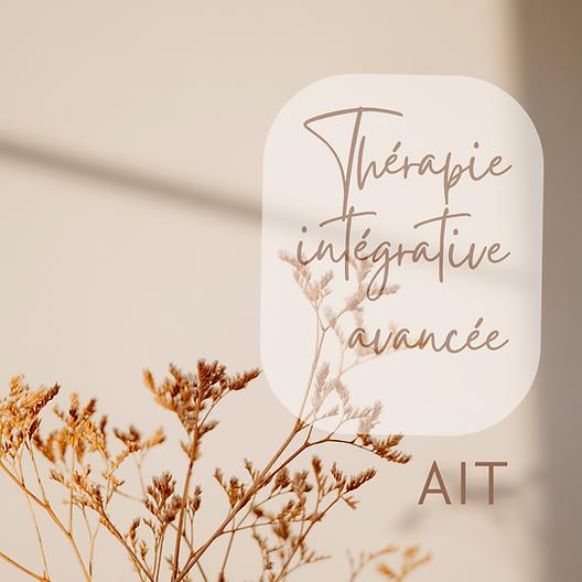 l’AIT – Thérapie Intégrative Avancée